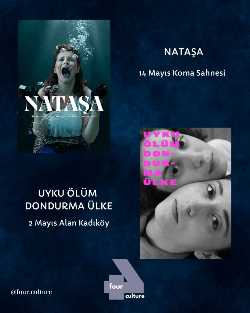 NATAŞA ve UYKU ÖLÜM DONDURMA ÜLKE isimli tiyatro oyunlarının tanıtım afişi, tarihleri ve mekan bilgileriyle birlikte.