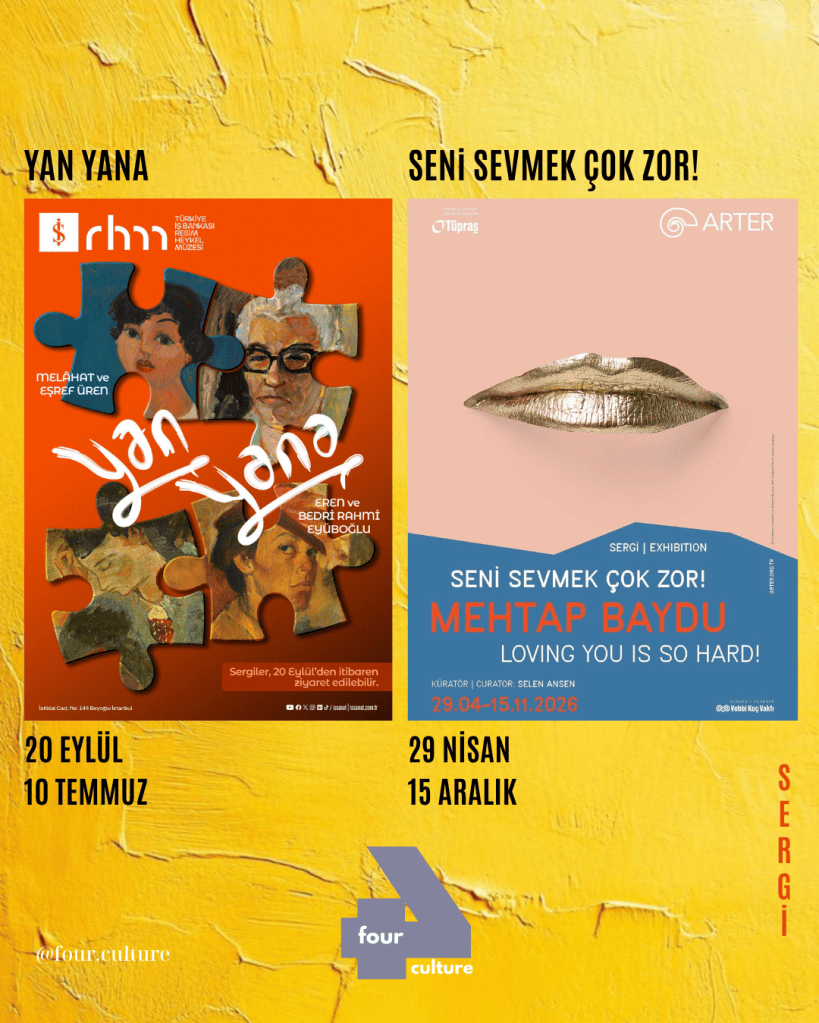 İki sanat sergisinin tanıtımı: "Yan Yana" ve "Seni Sevmek Çok Zor!". Farklı tarihleri ve sanatçıları içeren afişler.